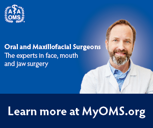 Blue advertisement for Oral and Maxillofacial Surgeons featuring a surgeon photo, text: experts in face, mouth and jaw surgery, and Learn more at MyOMS.org.